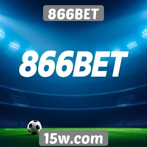 Apostas esportivas na 866BET em destaque